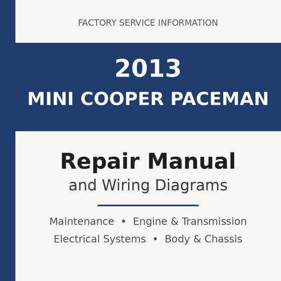2013 Mini Cooper Paceman repair manual