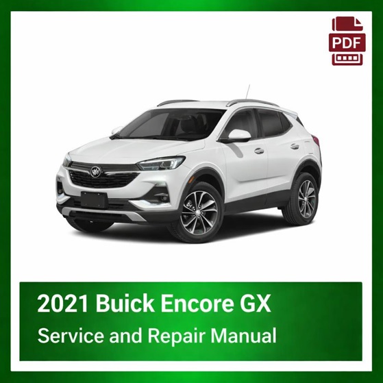 2021 Buick Encore GX repair manual