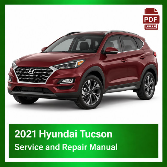 2021 Hyundai Tucson repair manual