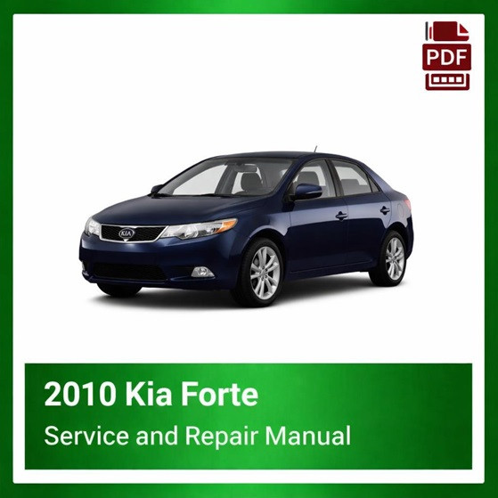 2010 Kia Forte repair manual