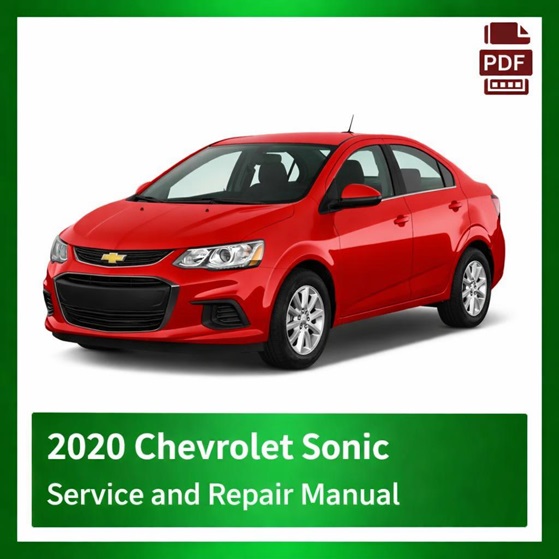 2020 Chevrolet Sonic repair manual