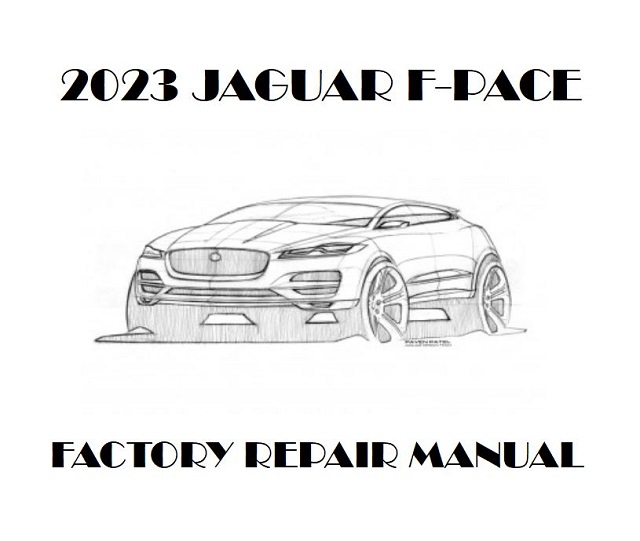 2023 Jaguar F-PACE repair manual downloader