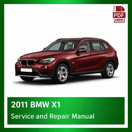 2011 BMW X1 repair manual