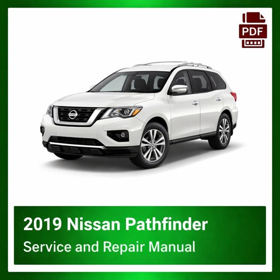 2019 Nissan Pathfinder repair manual