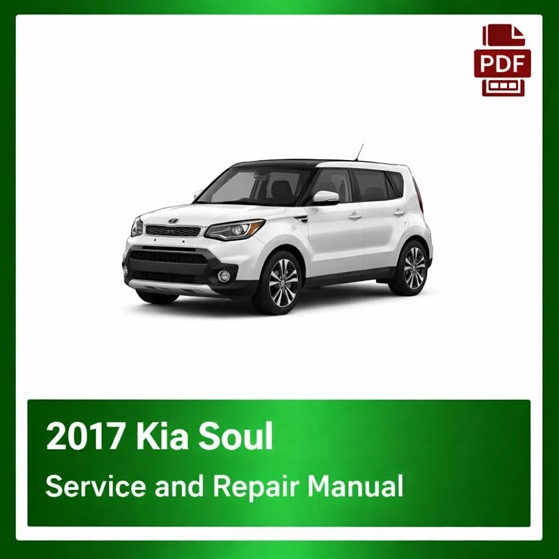 2017 Kia Soul repair manual
