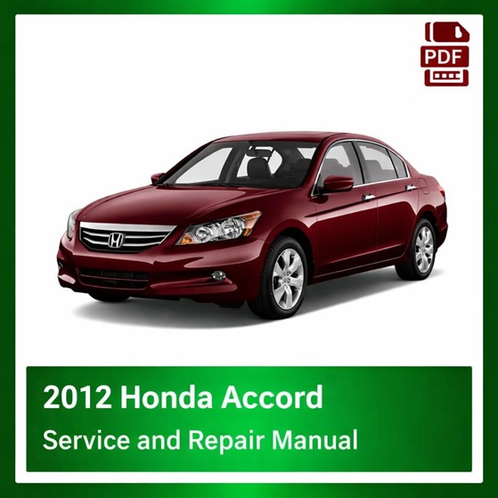 2012 Honda ACCORD repair manual