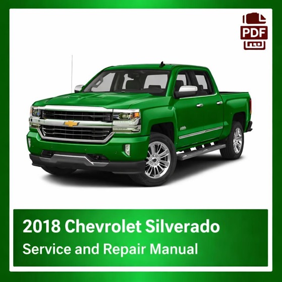 2018 Chevrolet Silverado repair manual