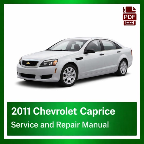 2011 Chevrolet Caprice repair manual