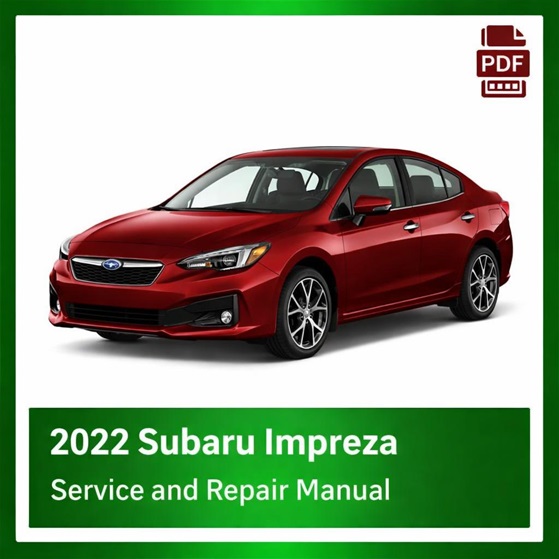 2022 Subaru Impreza repair manual