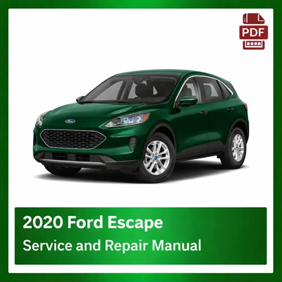 2020 Ford Escape repair manual