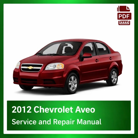 2012 Chevrolet Aveo repair manual