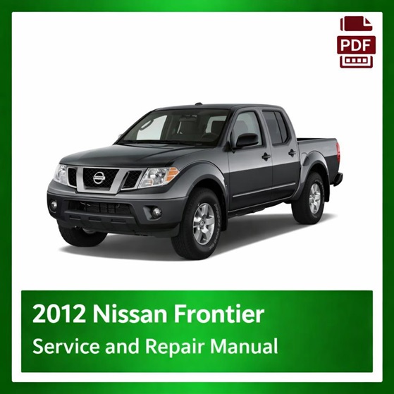 2012 Nissan Frontier repair manual