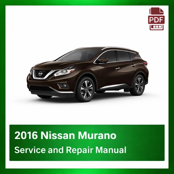 2016 Nissan Murano repair manual