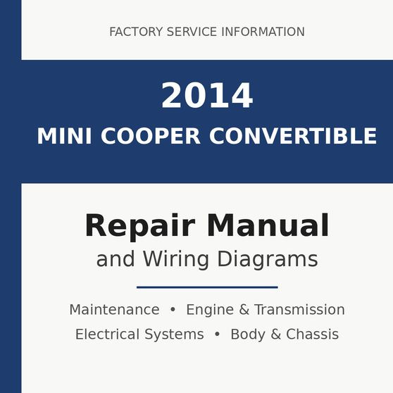 2014 Mini Cooper Convertible repair manual
