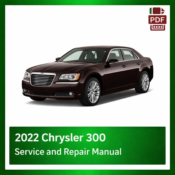 2022 Chrysler 300 repair manual