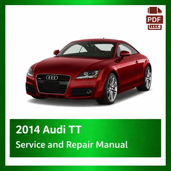 2014 Audi TT repair manual