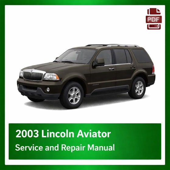 2003 Lincoln Aviator repair manual