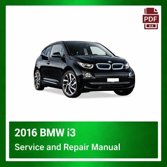 2016 BMW i3 repair manual