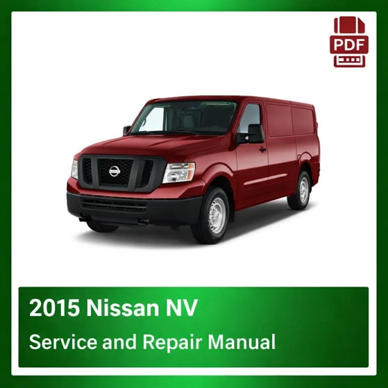 2015 Nissan NV repair manual