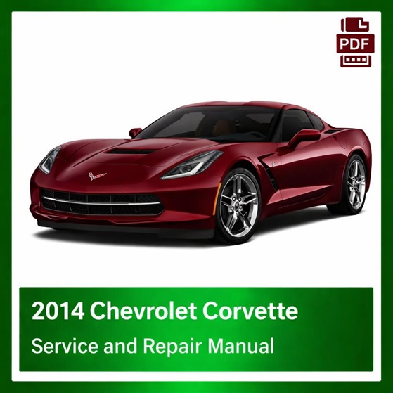 2014 Chevrolet Corvette repair manual