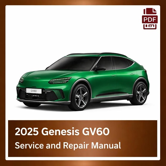 2025 Genesis GV60 Repair Manual