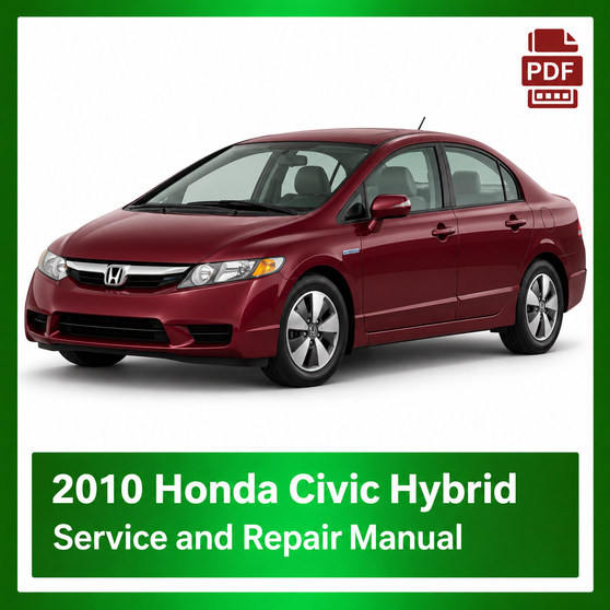 2010 Honda CIVIC HYBRID repair manual
