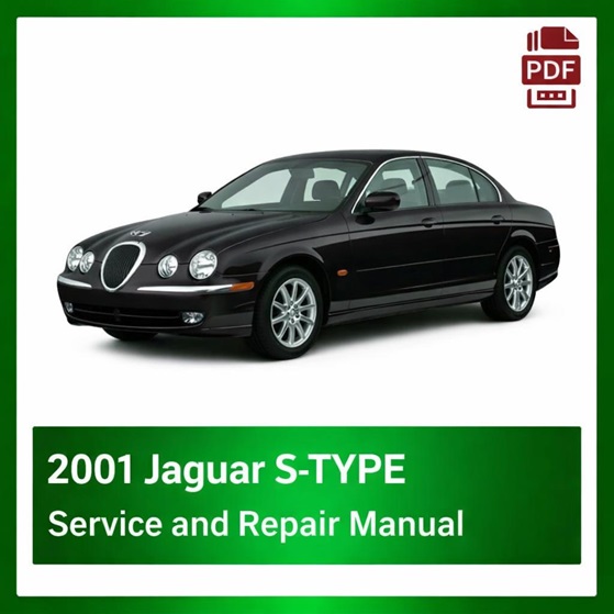 2001 Jaguar S-TYPE repair manual