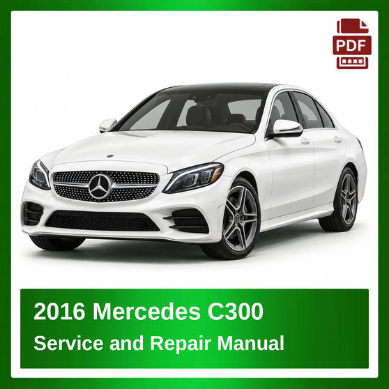 2016 Mercedes C300 repair manual
