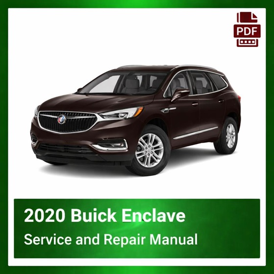2020 Buick Enclave repair manual
