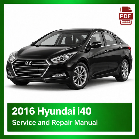 2016 Hyundai i40 repair manual