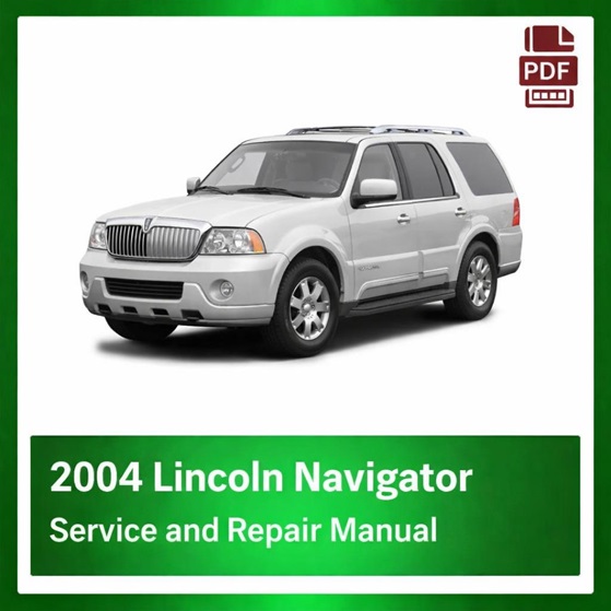 2004 Lincoln Navigator repair manual