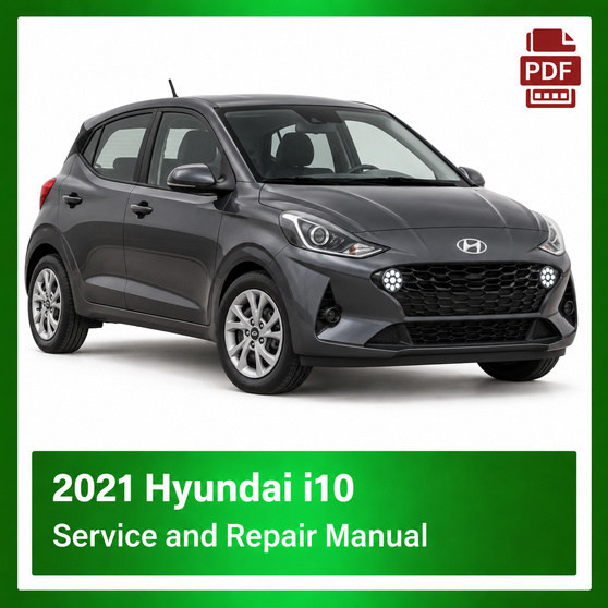 2021 Hyundai i10 repair manual