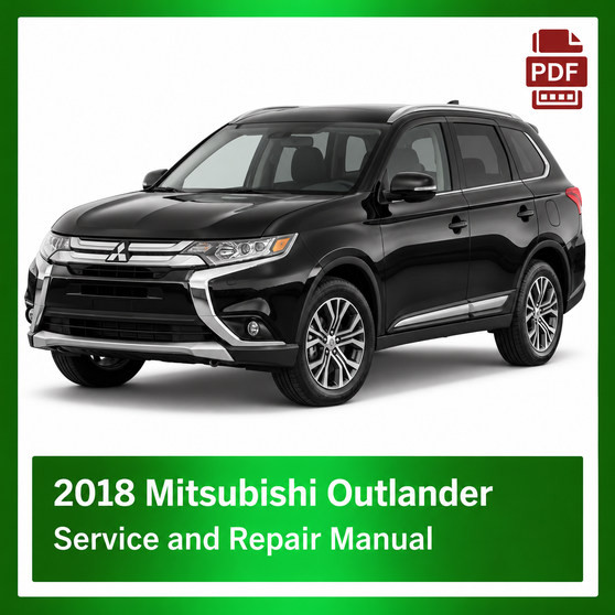 2018 Mitsubishi Outlander repair manual