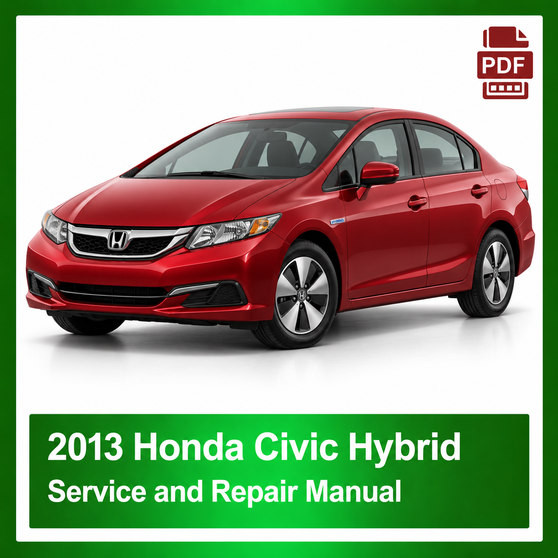 2013 Honda CIVIC HYBRID repair manual