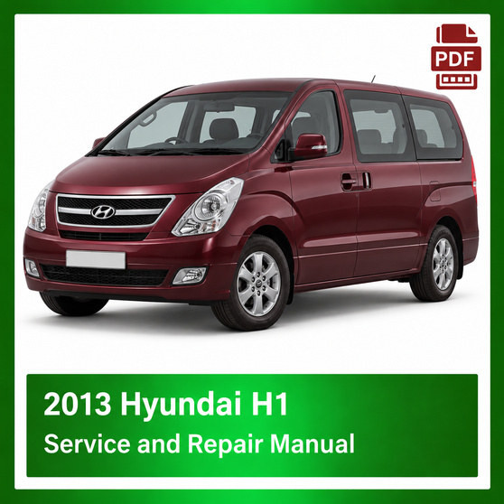 2013 Hyundai H-1 repair manual