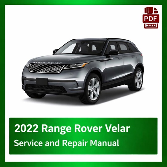 2022 Range Rover Velar repair manual