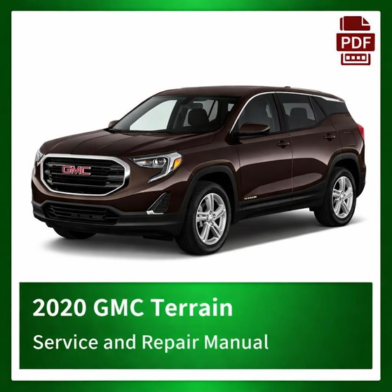 2020 GMC Terrain repair manual
