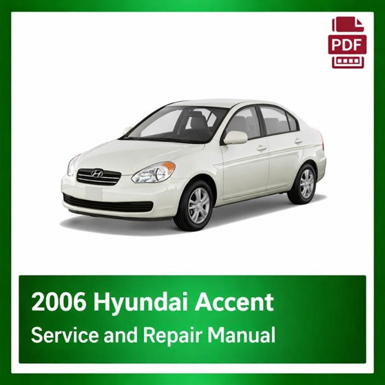 2006 Hyundai Accent repair manual