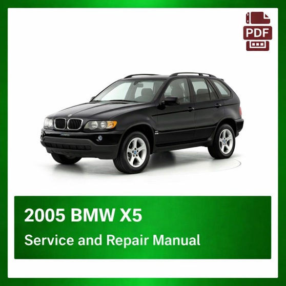 2005 BMW X5 repair manual