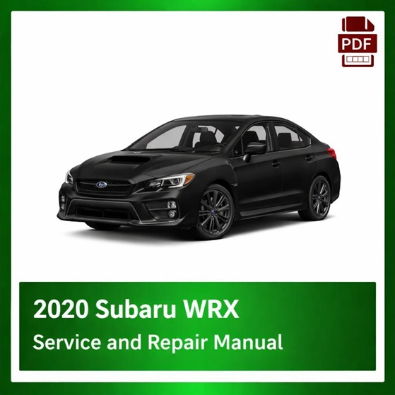 2020 Subaru WRX repair manual