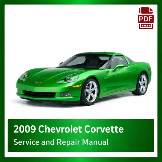 2009 Chevrolet Corvette repair manual