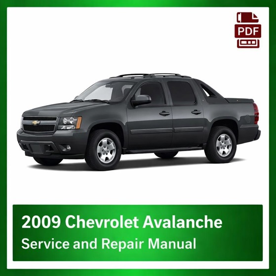 2009 Chevrolet Avalanche repair manual