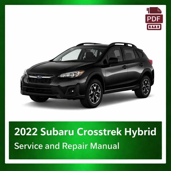 2022 Subaru Crosstrek Hybrid repair manual
