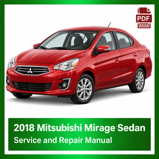 2018 Mitsubishi Mirage Sedan repair manual