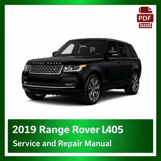 2019 Range Rover L405 repair manual