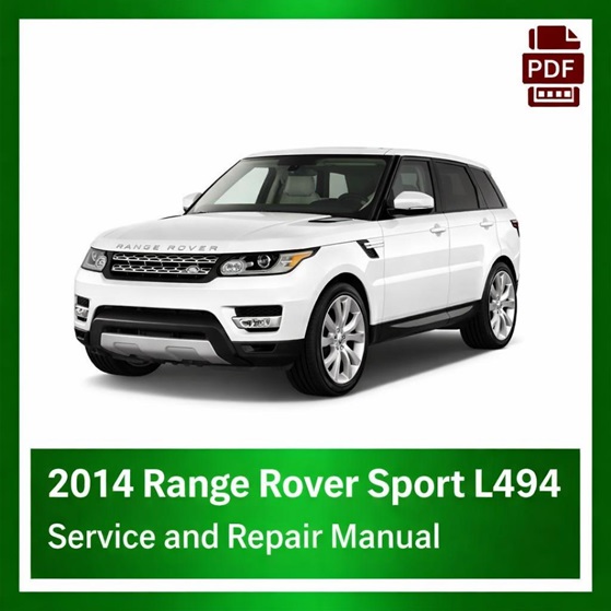 2014 Range Rover Sport L494 repair manual