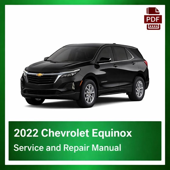 2022 Chevrolet Equinox repair manual