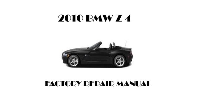 2010 BMW Z4 repair manual