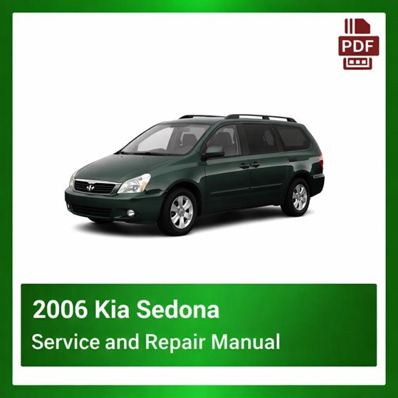 2006 Kia Sedona repair manual