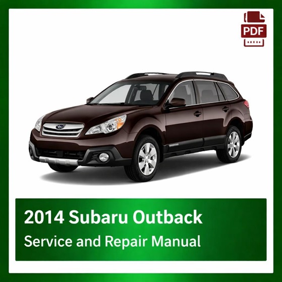 2014 Subaru Outback repair manual
